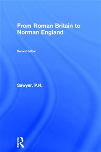 Book cover: From Roman Britain to Norman England, by P.H. Sawyer (preview)