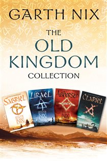 Book cover: The Old Kingdom Collection, by Garth Nix (preview)