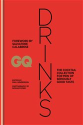 Book cover: GQ Drinks (Book 4 of GQ) edited by Paul Henderson (preview)