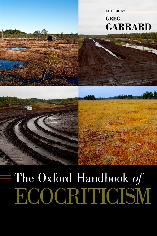 The Oxford Handbook Of Ecocriticism By Greg Garrard Ebook