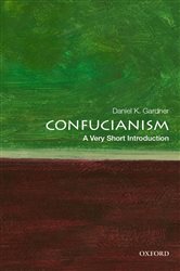 Book cover: Confucianism, by Daniel K. Gardner (preview)