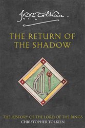 Book cover: The Return of the Shadow (Book 6 of The History of Middle-earth) by Christopher Tolkien (preview)