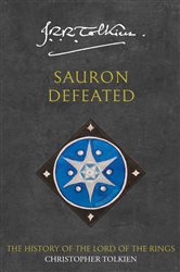 Book cover: Sauron Defeated (Book 9 of The History of Middle-earth) by Christopher Tolkien (preview)