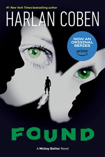 Book cover: Found (Book 3 of A Mickey Bolitar Novel) by Harlan Coben (preview)