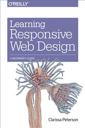 Learning Responsive Web Design: A Beginner&#x27;s Guide