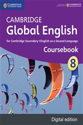 Cambridge Global English Stage 8 Coursebook Digital Edition: for Cambridge Secondary 1 English as a Second Language