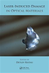 Book cover: Laser-Induced Damage in Optical Materials, edited by Detlev Ristau (preview)