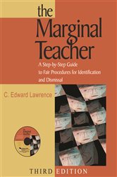The Marginal Teacher: A Step-by-Step Guide to Fair Procedures for Identification and Dismissal
