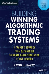 Book cover: Building Winning Algorithmic Trading Systems, by Kevin J. Davey (preview)