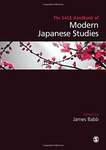 The SAGE Handbook of Modern Japanese Studies by James D Babb