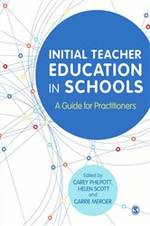 Initial Teacher Education in Schools: A Guide for Practitioners