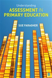 Understanding Assessment in Primary Education