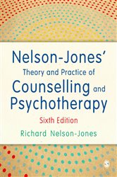 Nelson-Jones&#x2032; Theory and Practice of Counselling and Psychotherapy