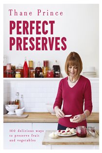 Book cover: Perfect Preserves, by Thane Prince (preview)