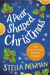 Book cover: A Pear Shaped Christmas, by Stella Newman (preview)