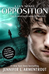 Book cover: Opposition (Book 5 of Lux) by Jennifer L. Armentrout (preview)