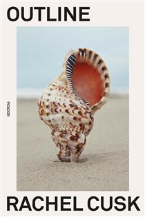 Book cover: Outline (Book 1 of Outline Trilogy) by Rachel Cusk (preview)