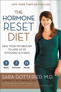 Book cover: The Hormone Reset Diet, by Gottfried, Sara Szal, M.D. (preview)
