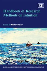 Handbook of Research Methods on Intuition