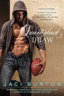 Book cover: Quarterback Draw (Book 9 of A Play-by-Play Novel) by Jaci Burton (preview)