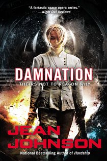 Book cover: Damnation (Book 5 of Theirs Not to Reason Why) by Jean Johnson (preview)