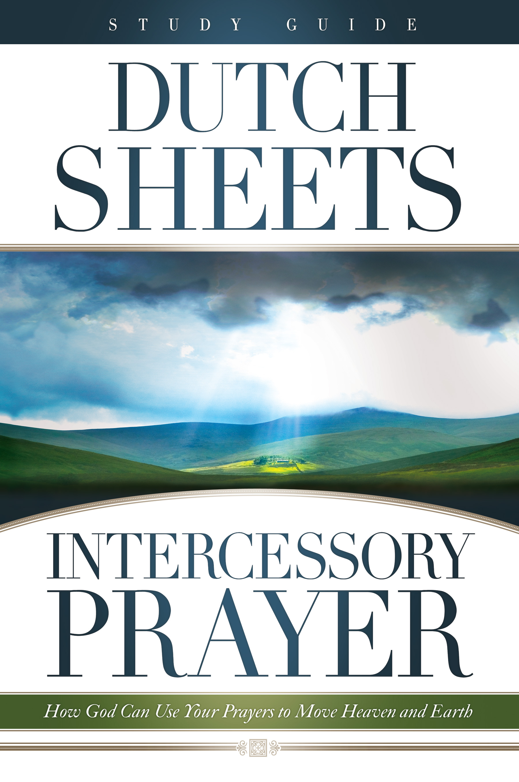 Dutch sheets intercessory prayer study guide pdf