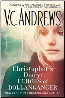 Book cover: Christopher's Diary: Echoes of Dollanganger, by V.C. Andrews (preview)