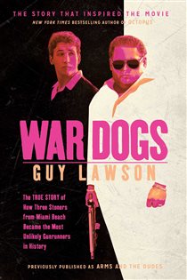 Book cover: War Dogs, by Guy Lawson (preview)
