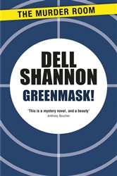 Book cover: Greenmask!, by Dell Shannon (preview)
