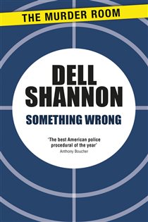 Book cover: Something Wrong, by Dell Shannon (preview)