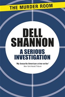 Book cover: A Serious Investigation (Book 34 of Jesse Falkenstein) by Dell Shannon (preview)