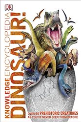 Knowledge Encyclopedia Dinosaur! by DK (ebook)