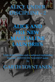 Book cover: Alice Under Discipline - Part 2, by Garth Toyntanen (preview)