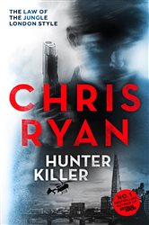 Book cover: Hunter Killer (Book 2 of Danny Black) by Chris Ryan (preview)