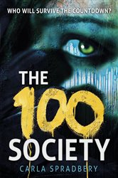 Book cover: The 100 Society, by Carla Spradbery (preview)