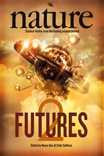 Book cover: Nature Futures 2, edited by Colin Sullivan (preview)