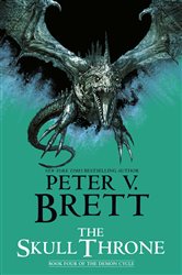 Book cover: The Skull Throne: Book Four of The Demon Cycle (Book 4 of The Demon Cycle) by Peter V. Brett (preview)