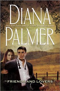 Book cover: Friends and Lovers, by Diana Palmer (preview)