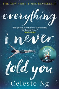 Book cover: Everything I Never Told You, by Celeste Ng (preview)
