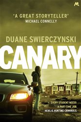 Book cover: Canary, by Duane Swierczynski (preview)