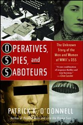 Book cover: Operatives, Spies, and Saboteurs, by Patrick K. O'Donnell (preview)
