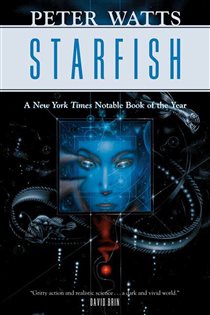 Book cover: Starfish (Book 1 of Rifters Trilogy) by Peter Watts (preview)