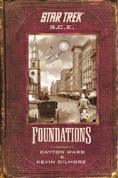 Book cover: Star Trek: Corps of Engineers: Foundations, by Kevin Dilmore (preview)