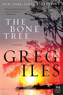 Book cover: The Bone Tree (Book 5 of Penn Cage) by Greg Iles (preview)