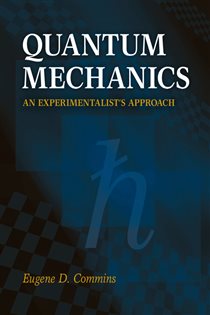 Book cover: Quantum Mechanics, by Eugene D. Commins (preview)