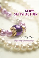 Book cover: Slow Satisfaction (Book 3 of Struck By Lightning) by Cecilia Tan (preview)