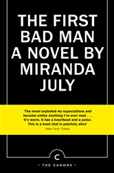 Book cover: The First Bad Man, by Miranda July (preview)