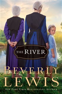 Book cover: The River, by Beverly Lewis (preview)