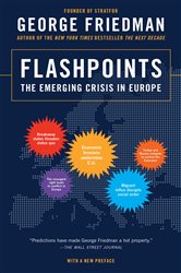 Book cover: Flashpoints, by George Friedman (preview)