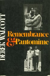 Remembrance and Pantomime: A Play